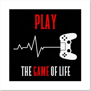 Play the Game of Life Posters and Art